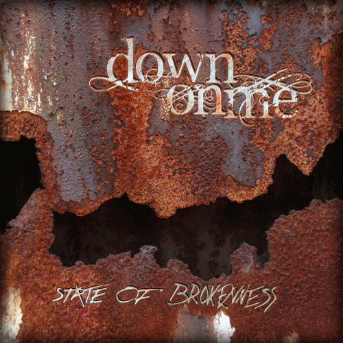 Down On Me : State of Brokenness